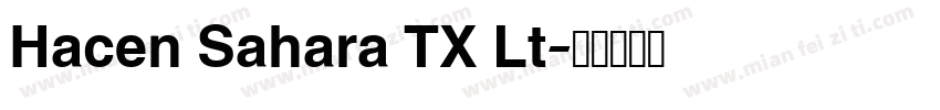 Hacen Sahara TX Lt字体转换